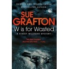 W is for Wasted      {USED}